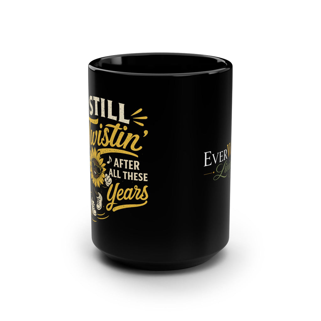 Still Twistin' After All These Years Coffee Mug