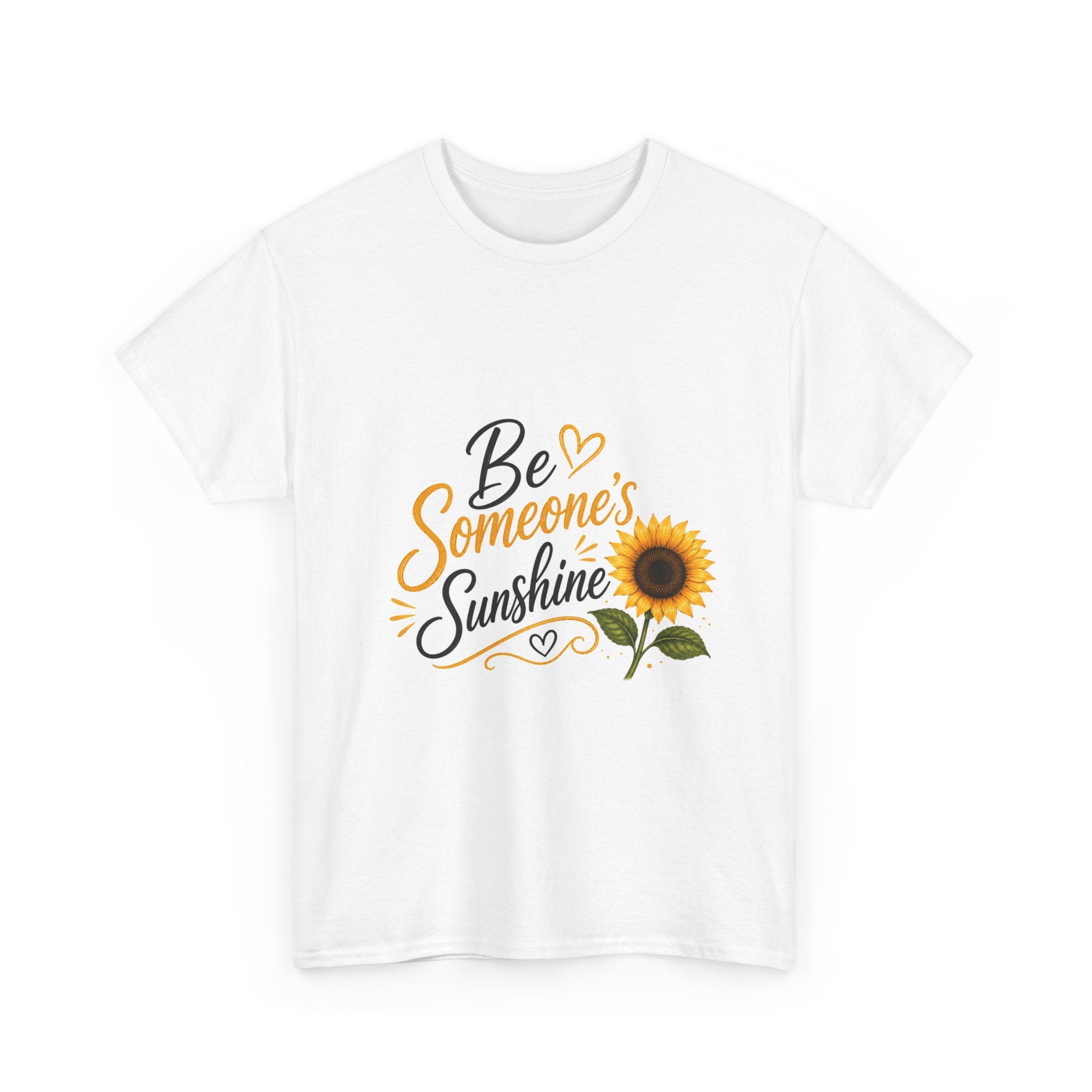 Be Someone's Sunshine T-Shirt — Sunflower Inspirational Tee