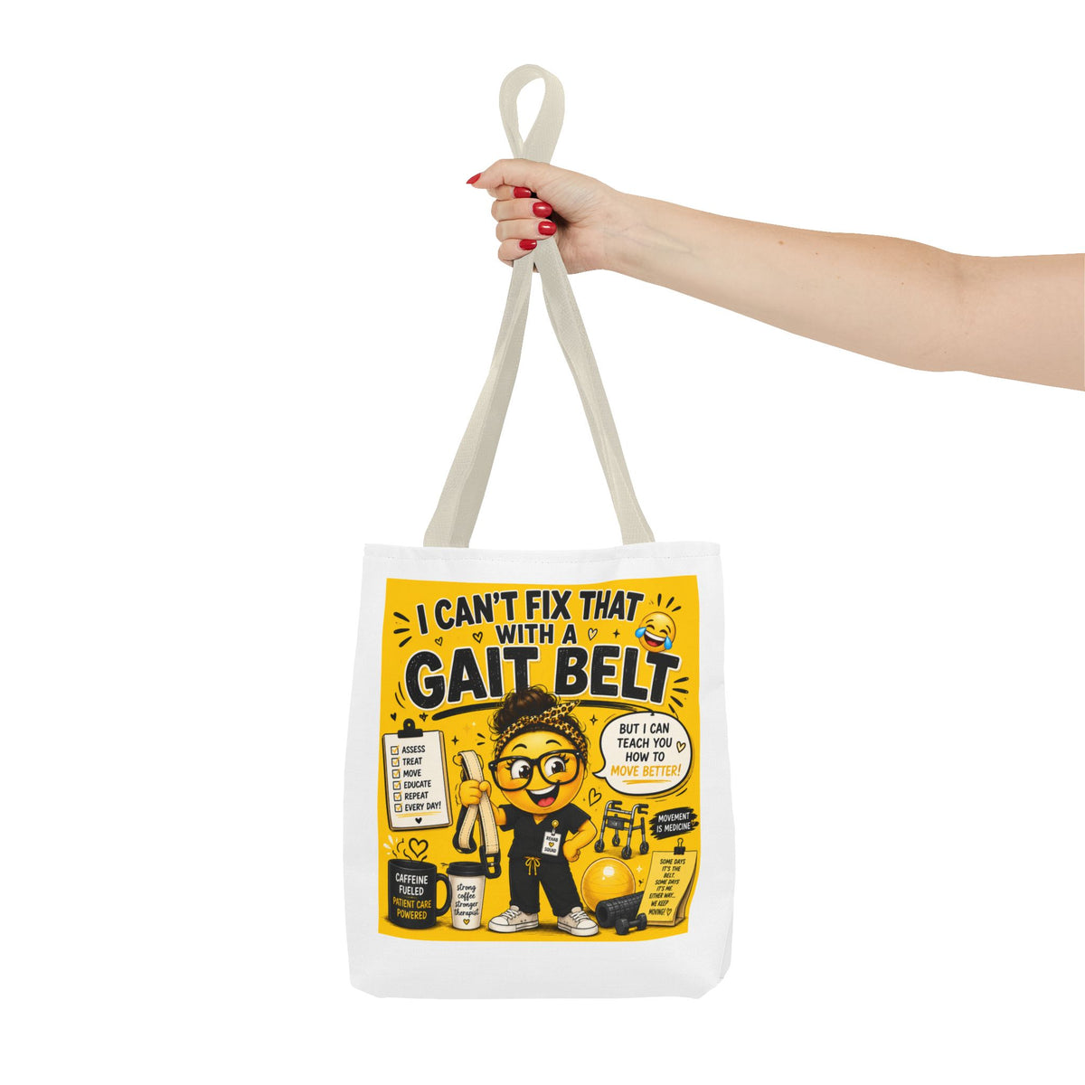I Can't Fix that with a Gait Belt-Emoji Tote Bag