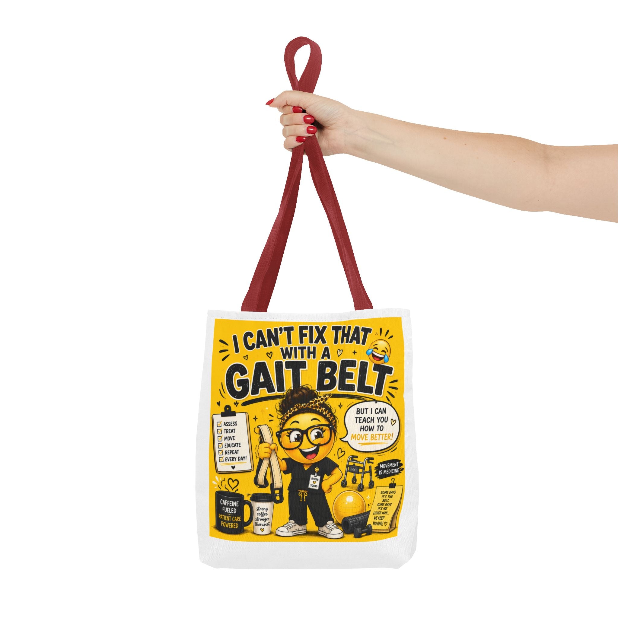 I Can't Fix that with a Gait Belt-Emoji Tote Bag
