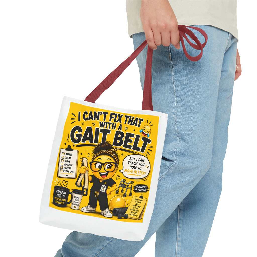 I Can't Fix that with a Gait Belt-Emoji Tote Bag