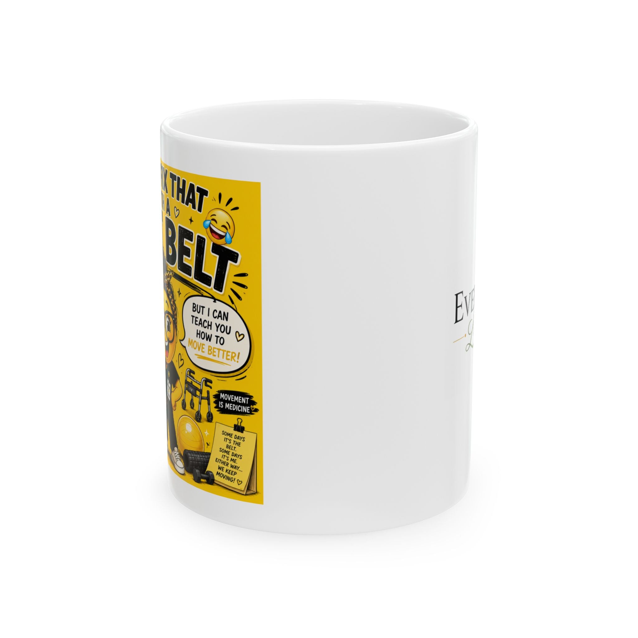 I Can't Fix this with a Gait Belt-Emoji White coffee Mug