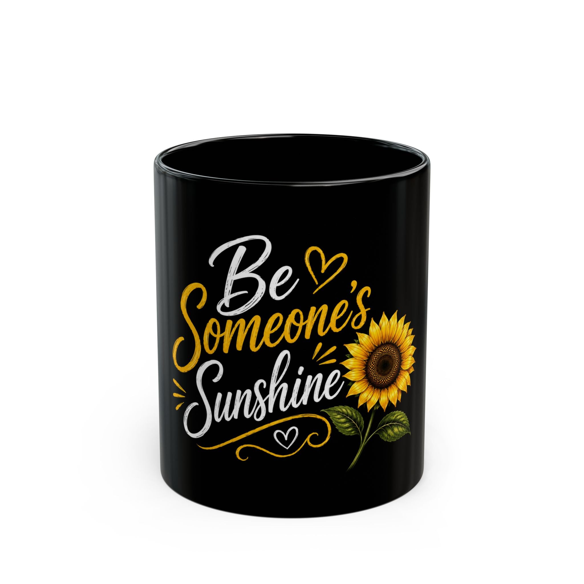Be Someone's Sunshine Sunflower Coffee Mug — Inspirational Black Ceramic Mug (11oz & 15oz)