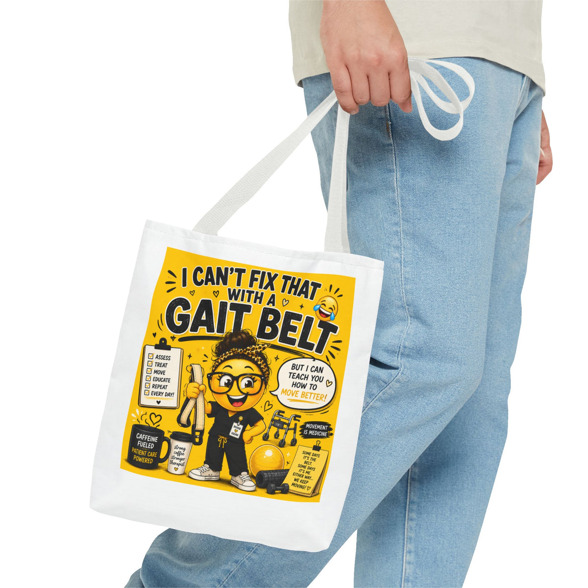I Can't Fix that with a Gait Belt-Emoji Tote Bag