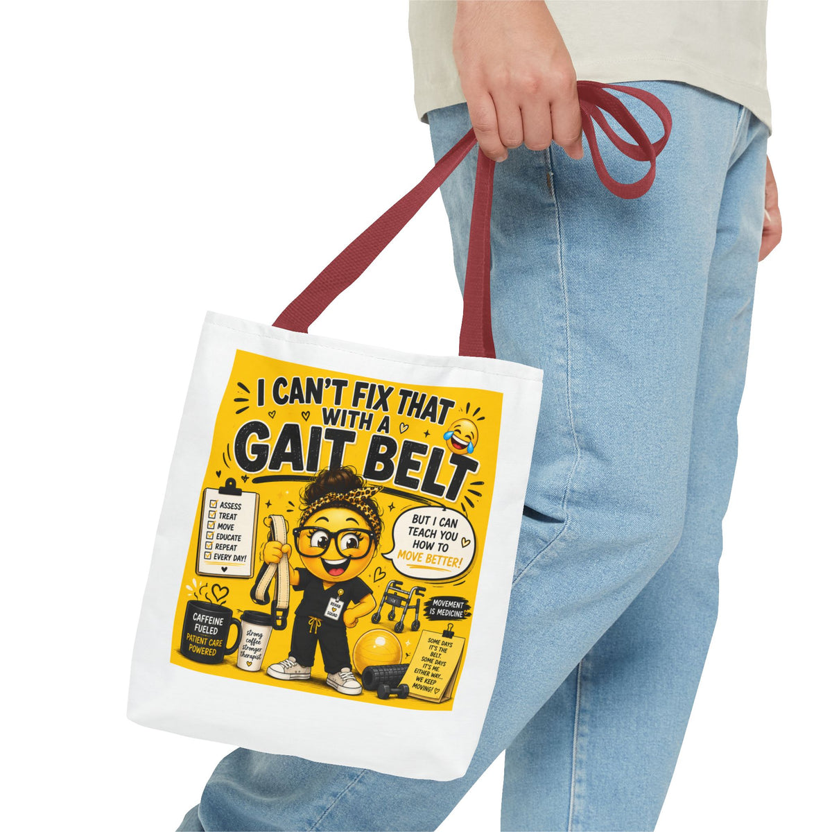 I Can't Fix that with a Gait Belt-Emoji Tote Bag