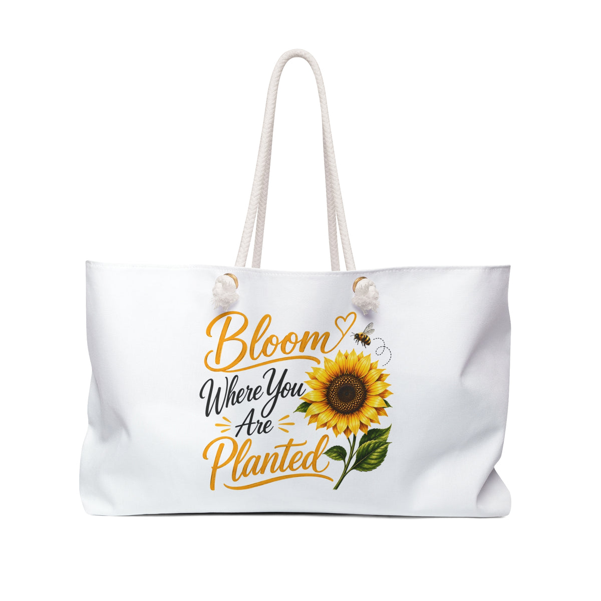 Sunflower "Bloom Where You Are Planted" Weekender Bag