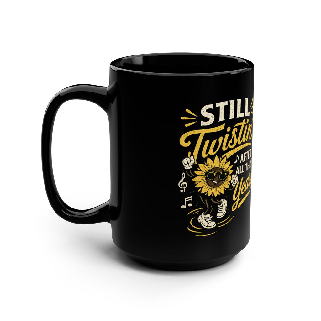 Still Twistin' After All These Years Coffee Mug
