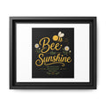 Framed Bee The Sunshine Matte Canvas Wall Art