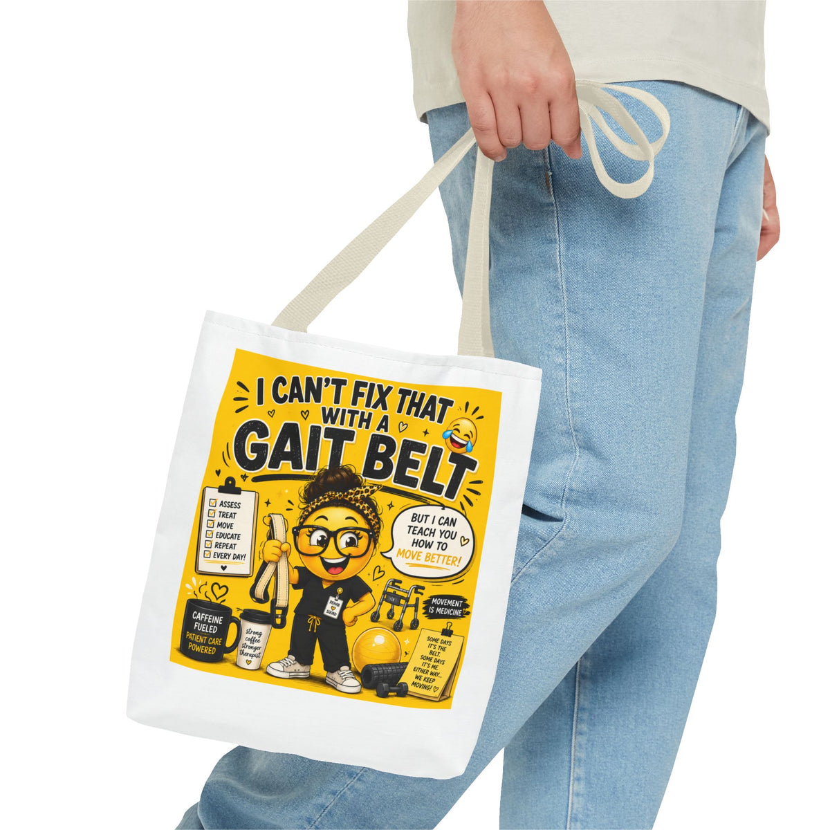 I Can't Fix that with a Gait Belt-Emoji Tote Bag